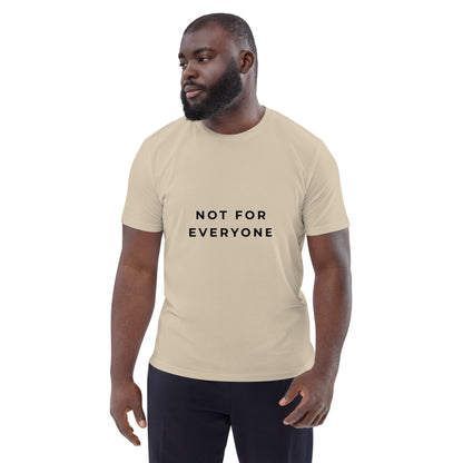 Male model wearing the Not for Everyone organic cotton t-shirt, front view. dust