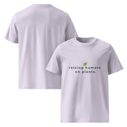 Front and Back view of the "raising humans on plants." t-shirt being worn, showcasing the comfortable unisex fit and the softness of the eco-friendly material.