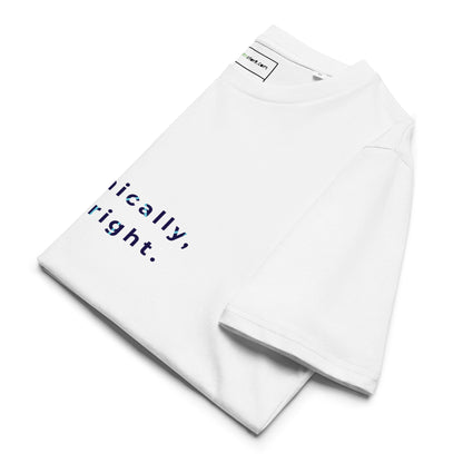 Side view of the folded Technically I'm right t-shirt showing the fold lines. white